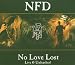 Nfd-No Love Lost- Live & Unleashed
