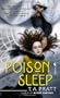 Poison Sleep
