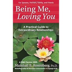 Being Me, Loving You: A Practical Guide To Extraordinary Relationships