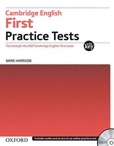 Cambridge English First Practice Tests: Tests With Key and Audio CD Pack: Four Tests for the 2015 Cambridge English: First Exam