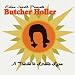 Butcher Holler: A Tribute To Loretta Lynn