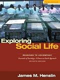 Exploring Social Life: Readings to Accompany Essentials of Sociology