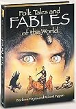 Folk Tales and Fables from Around the World