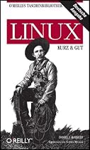 Linux kurz und gut