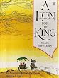 A Lion for the King