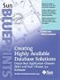 Creating Highly Available Database Solutions: Oracle Real Application Clusters (RAC) and Sun™ Cluster 3.x Software