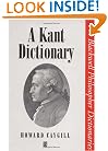 A Kant Dictionary (Blackwell Philosopher Dictionaries)