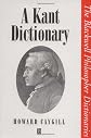 A Kant Dictionary (The Blackwell Philosopher Dictionaries)