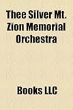 Thee Silver Mt. Zion Memorial Orchestra & Tra-la-la Band Members-