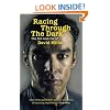 Racing Through the Dark: The Fall and Rise of David Millar