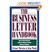 Business Letter Handbook: How to Write Effective Letters & Memos for Every Business Situation