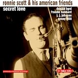 Ronnie Scott and His American Friends