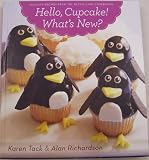 Hello, cupcake! what's new?