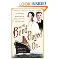 And the Band Played on: The Enthralling Account of What Happened After the Titanic Sank