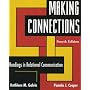 Making Connections: Readings in Relational Communication