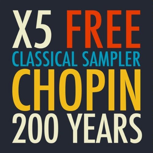 X5 Free Classical Sampler - Chopin 200 Years