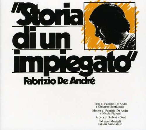 Fabrizio De Andre - Storia di un impiegato - Zortam Music