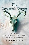 The Sorcerer's Dream