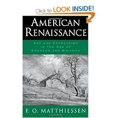 American Renaissance: Art and Expression in the Age of Emerson and Whitman (Galaxy Books)