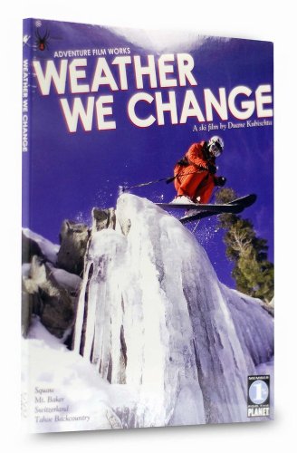 Buy Adventure Film Works -Weather We Change Ski DVD, Skiing Film by Ski DVDs