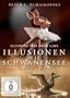 Illusionen Wie Schwanensee - Illusions Like Swan Lake