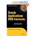 Oracle Applications DBA Field Guide (Expert's Voice in Oracle)