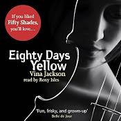 Eighty Days Yellow | [Vina Jackson]