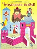 The Wonderful House (A Golden Classic)