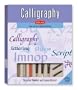 Calligraphy Kit: Learn the Art of Beautiful Writing