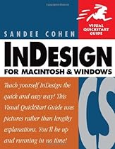 InDesign CS for Macintosh and Windows InDesign CS for Macintosh and Windows