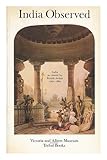 India observed : India as viewed by British artists 1760-1860 : an exhibition