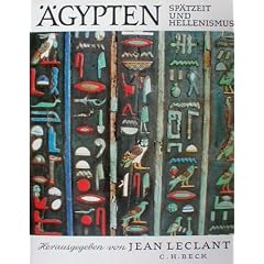 �gypten, Band 3: Sp�tzeit und Hellenismus 1070 v. Chr. bis 4. Jahrhundert n. Chr. (Universum der Kunst, 28)