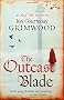 The Outcast Blade: Act Two of the Assassini