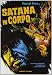 Satana In Corpo