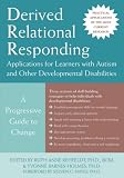 Derived Relational Responding (Professional),
Ruth Anne Rehfeldt