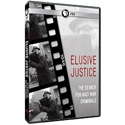 Elusive Justice: The Search for Nazi War Criminals