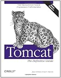 Tomcat: The Definitive Guide