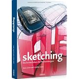 Sketching: Zeichentechniken f�r Produktdesignervon "Koos Eissen"