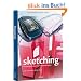 Sketching: Zeichentechniken f�r Produktdesigner