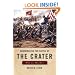 Remembering The Battle of the Crater: War as Murder (New Directions in Southern History)