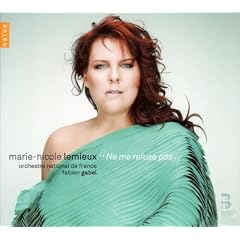 Marie-Nicole Lemieux "ne me refuse pas"