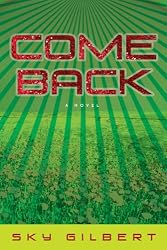 Come Back: A Novel