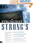 The Strongest Strong's Exhaustive Concordance of the Bible