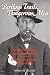 Perilous Trails, Dangerous Men: Early California Stagecoach Robbers and Their Desperate Careers, 1856-1900