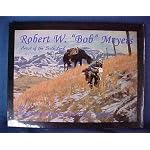 Robert W. "Bob" Meyers: Artist of the South Fork (1919-1970) book cover