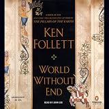 World Without End (Unabridged)