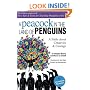 A Peacock in the Land of Penguins: A Fable About Creativity and Courage
