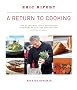 A Return to Cooking