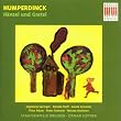 Humperdinck: H�nsel und Gretel (Gesamtaufnahme)