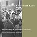 Encounters in Early North Korea: The Travel Diary of Ambassador Edwin Pauley